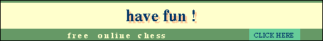Free Blubbie Chess Server - link opens in new window Free Blubbie Chess Server - link opens in new window