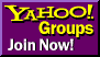 Yahoo Groups - link opens in new window Yahoo Groups - link opens in new window